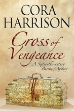 The cross of vengeance / Cora Harrison.