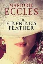The firebird's feather / Marjorie Eccles.