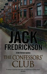 The Confessors' Club / Jack Fredrickson.