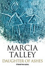 Daughter of ashes / Marcia Talley.
