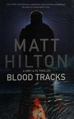 Blood tracks / Matt Hilton.