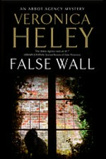 False wall / Veronica Heley.