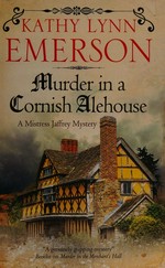 Murder in a Cornish alehouse / Kathy Lynn Emerson.