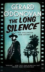 The long silence / Gerard O'Donovan.