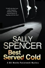 Best served cold / Sally Spencer.
