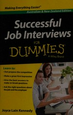 Successful job interviews for dummies / by Joyce Lain Kennedy.