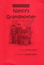 Nancy's grandmother / [story by] Lilliana Hajncl ; [illustrations by] Russell Danby.