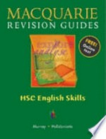 HSC English skills / Anne Helidoniotis, Michael Murray.