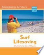 Surf lifesaving / Michael and Jane Pelusey.