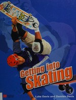 Skating / Luke Davis and Damien Davis.
