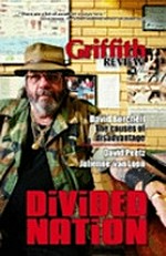 Griffith Review. editor, Julianne Schultz. Divided nation /