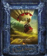 The cloudchasers : the east wind. Steven Hunt, David Richardson. Book two /