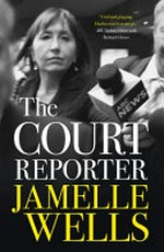The court reporter / Jamelle Wells.