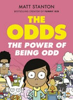 The power of being odd / words and pictures by Matt Stanton.