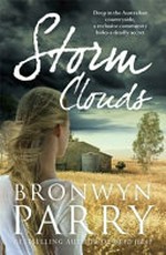 Storm clouds / Bronwyn Parry.