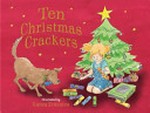 10 Christmas crackers / illustrated by Karen Erasmus.