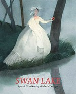 Swan lake / by Pyotr I. Tchaikovsky ; retold and illustrated by Lisbeth Zwerger ; translated by Marianne Martens.