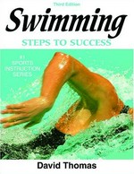 Swimming : steps to success / David Thomas.