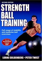 Strength ball training / Lorne Goldenberg, Peter Twist.