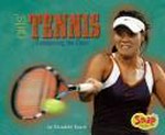 Girls' tennis : conquering the court / by Elizabeth Rusch.