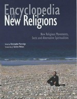 Encyclopedia of new religions : new religious movements, sects and alternative spiritualities / Edited by Christopher Partridge.