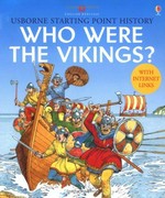 Who were the Vikings? / Jane Chisholm & Struan Reid ; illustrated by David Cuzik.