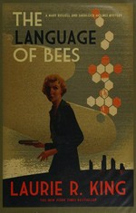 The language of bees / Laurie R. King.