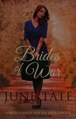 Brides of war / June Tate.