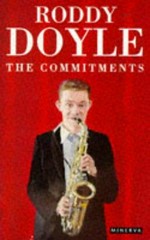 The commitments / Roddy Doyle.