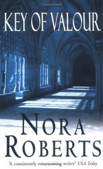 Key of valour / Nora Roberts.