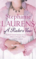 A rake's vow / Stephanie Laurens.