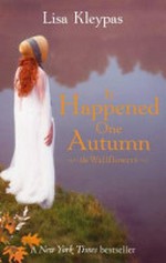 It happened one autumn / Lisa Kleypas.