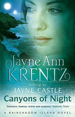 Canyons of night / Jayne Ann Krentz writing as Jayne Castle.