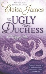 The ugly duchess / Eloisa James.