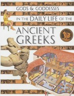 In the daily life of the ancient Greeks / Written by Fiona Macdonald ; illustrated by Dave Antram and Mark Bergin.