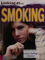 Smoking / Jillian Powell.