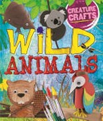 Wild animals / Annalees Lim.