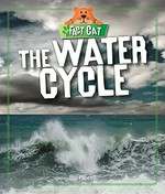 The water cycle / Izzi Howell.
