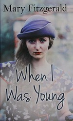 When I was young / Mary Fitzgerald.