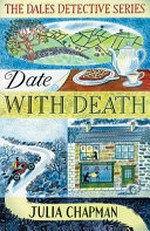 Date with death / Julia Chapman.