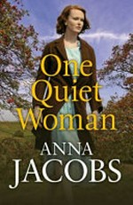 One quiet woman / Anna Jacobs.