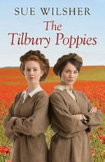 The Tilbury poppies / Sue Wilsher.