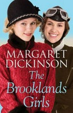 The brooklands girls / Margaret Dickinson.