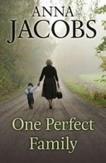 One perfect family / Anna Jacobs.