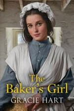 The baker's girl / Gracie Hart.
