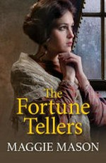 The fortune tellers / Maggie Mason.
