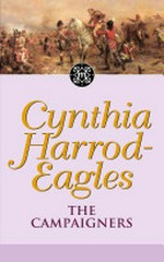 The campaigners / Cynthia Harrod-Eagles.