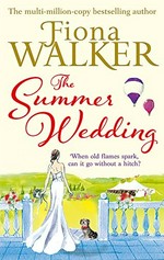 The summer wedding / Fiona Walker.