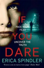 If you dare / Erica Spindler.
