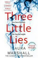 Three little lies / Laura Marshall.